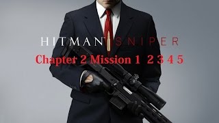 Hitman Sniper Android iOS Walkthrough  Chapter 2 Mission 1 2 3 4 5 [upl. by Aisatan]