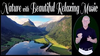 Nature with Beautiful Relaxing Music [upl. by Dinsdale66]