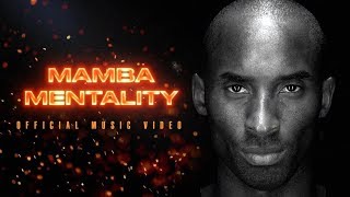 Kobe Bryant  Mamba Mentality Official Music Video [upl. by Yenohtna320]