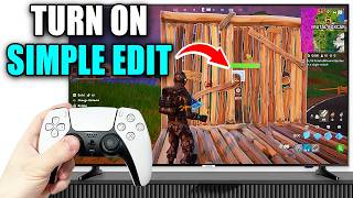 How To Turn On amp Use Simple Edit In Fortnite  Easy Guide [upl. by Bilow608]