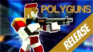 Roblox POLYGUNS  RELEASE Gameplay  Best First Kills [upl. by Nylednarb]