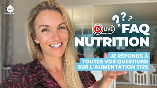 🥕 FAQ Nutrition  Jessica répond à vos questions sur T12S8  Transformation 12 semaines Saison 8 [upl. by Semele]