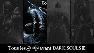 VOD Tous les Souls avant Dark Souls III  Dark Souls  811 [upl. by Ecirtnahs]