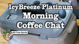 Morning thoughts on IcyBreeze Platinum Portable Air Conditioner [upl. by Eilujna]