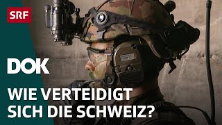 Die Schweizer Armee der Zukunft – Cyberkrieg Luftabwehr und Bodentruppen  DOK  SRF [upl. by Giguere]