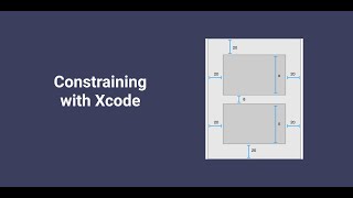 Xcode 12 Storyboard Tutorial Constraining in Storyboard [upl. by Joappa846]