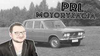 Przemyślenia Niekrytego Krytyka PRL  MOTORYZACJA [upl. by Inaleon]