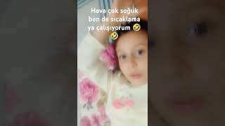 Hava çok soğuk benle sıcakla Maya çalışıyorum aynen petekler petekler çok sıcak 🤣🤣🤣🤣 [upl. by Allenad]