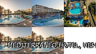 Mediterraneo Hotel Hersonissos Greece [upl. by Jake]