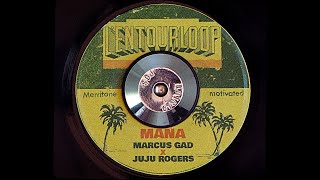 LENTOURLOOP  Mana Ft Marcus Gad amp JuJu Rogers Official Audio [upl. by Luisa]