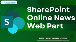 How to use SharePoint Online News Web Part [upl. by Ferren]