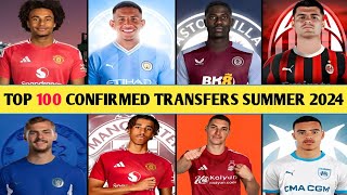 TOP 100 CONFIRMED TRANSFERS IN SUMMER 2024DONE DEALS✔LENY YORO TO MAN UTDSAVIO TO MAN CITY [upl. by Iow]