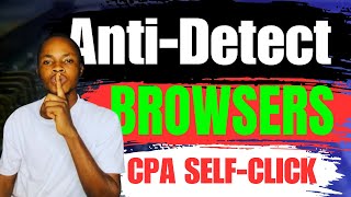 Best Anti Detect Browsers For CPA Marketers Dont Get BAN [upl. by Loria]