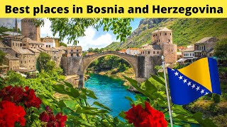 10 Best places in Bosnia and Herzegovina 2021 Guide [upl. by Estele]