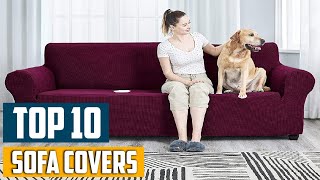 Top 10 Best Sofa Covers in 2024  Detailed Reviews amp Buyers Guide [upl. by Alis134]