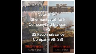 Flames of War Battle Report Veteran M4 ShermanLate Company3rd Div VS SS Recce Company9th SS [upl. by Rebmetpes]