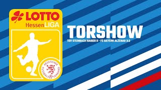 Torshow TSV Steinbach Haiger II  FC Bayern Alzenau 33 I LOTTO Hessenliga [upl. by Ettenom]