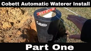 Installing Cobett Automatic Waterers Part 1 288 [upl. by Rind145]