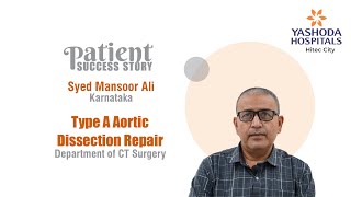 Type A Aortic Dissection Repair  Yashoda Hospitals Hyderabad [upl. by Clercq924]