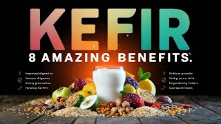 Kefir 8 Amazing Benefits of Probiotics [upl. by Inahteb]