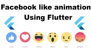 Facebook Reactions Animation With Flutter [upl. by Ettellocin]