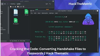 Cracking the Code Converting Handshake Files to Passwords  Hack Thematicquot handshake file [upl. by Paco696]