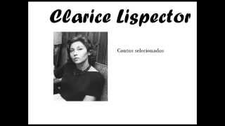 Clarice Lispector Contos 6 Uma Galinha Audiobook [upl. by Elag860]