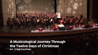 A Musicological Journey Through the Twelve Days of Christmas  Sounds of the Season 2023 [upl. by Uzial]