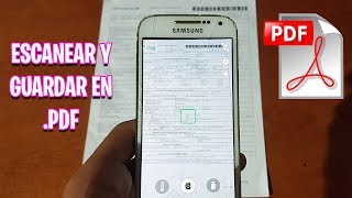 Como Escanear Desde Nuestro Android Documentos Y Guardar en PDF  Â¡Super APP Util 2021 aun funciona [upl. by Cristal563]