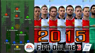 FIFA Online 3  บอลสบายสไตล์แมนยู Season2015 [upl. by Morven690]