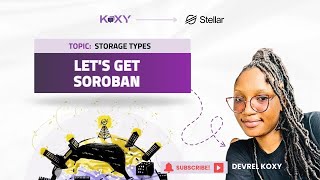 Let’s Get Soroban Storage Types [upl. by Heidy]