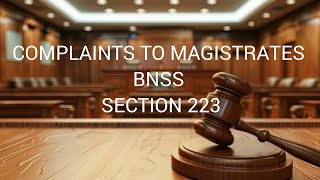 Complaints to Magistrates  BNSS  Easy explanation [upl. by Mazman]