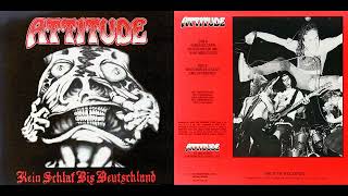 Attitude  Kein Schlaf Bis Deutschland Hardcore Punk California [upl. by Prestige]