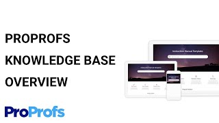 ProProfs Knowledge Base Software Overview  Create Online Knowledge Base FAQ etc [upl. by Arodasi]