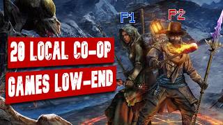 Top 20 Local Coop Games for LowEnd PC  Potato amp LowEnd Games [upl. by Swehttam]