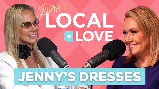 Jaimes Local Love Podcast Jennys Dresses [upl. by Croix50]