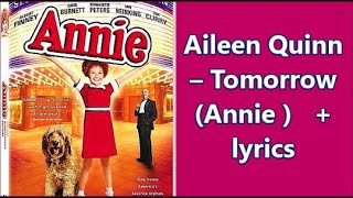 Aileen Quinn – Tomorrow Annie  lyrics [upl. by Ajnot]