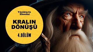 YÜZÜKLERİN EFENDİSİKRALIN DÖNÜŞÜ 4BÖLÜMGONDOR KUŞATMASI LotrOrta Dünya [upl. by Seyler719]