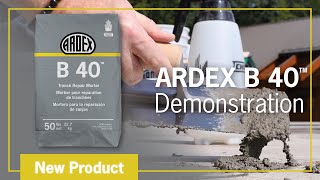 ARDEX B 40™ Trench Repair Mortar  Demonstration [upl. by Johnstone]