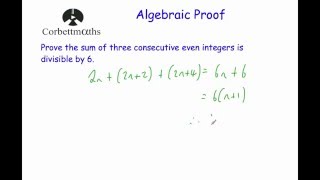 Algebraic Proof  Corbettmaths [upl. by Eniowtna]