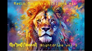 Marino Finessa  Nightdrive vol 5  Radio Makarska Rivijera mix [upl. by Stephi]