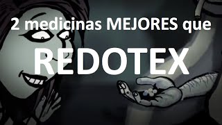 2 medicinas mejores que Redotex DOSIS [upl. by Broddy]