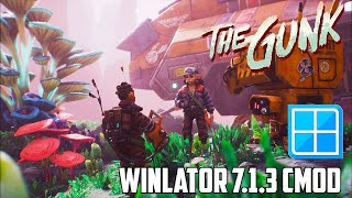 THE GUNK WINLATOR 713 CMOD ANDROID GAMEPLAY  НАСТРОЙКИ [upl. by Nnaecyoj]