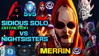 5v5 NIGHTSISTERS wMERRIN OMICRON COUNTER using SIDIOUS  DATACRON  SWGOH GAC [upl. by Nisotawulo]