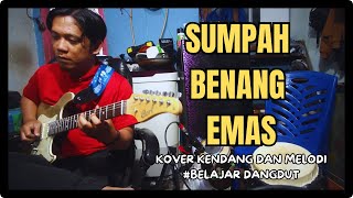 Sumpah Benang Emas Cover Kendang dan Melodi  Belajar dangdut [upl. by Nesta]