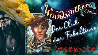 Woodwalkers  Die Rückkehr Der Club der Fabeltiere 🦄🐲🧛🏻‍♂️😈  WOODWALKERS⛰️🦁🐾 Leseprobe 📖📚 [upl. by Bancroft442]