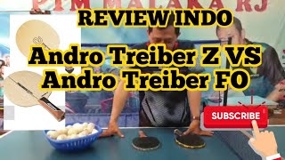 Review Andro Treiber Z VS Andro Treiber FO [upl. by Gambrell]