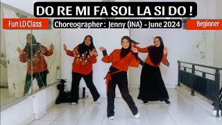 DO RE MI FA SOL LA SI DO   Line Dance  Choreographer  Jenny INA  June 2024  Beginner [upl. by Mcnamee]