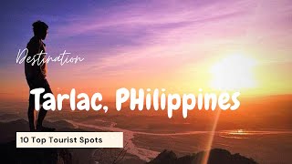 Tourist Spots In Tarlac Province  Philippines [upl. by Wohlert]