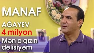 Manaf Ağayev  Mən o qızın dəlisiyəm Zaurla GÜNAYdın [upl. by Nosnarb95]